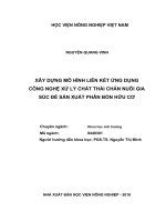 (Luận văn thạc sĩ) xây dựng mô hình liên kết ứng dụng công nghệ xử lý chất thải chăn nuôi gia súc để sản xuất phân bón hữu cơ 