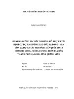 (Luận văn thạc sĩ) đánh giá công tác bồi thường, hỗ trợ và tái định cư dự án đường cao tốc hạ long   vân đồn và dự án cải tạo nâng cấp quốc lộ 18 đoạn hạ long   mông dương 