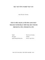 (Luận văn thạc sĩ) tối ưu hóa mạng lưới thu gom chất thải rắn sinh hoạt trên địa bàn thành phố hưng yên, tỉnh hưng yên 