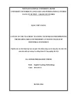 A study on the teachers’ teaching techniques for improving the reading skills of freshmen at hanoi college of industrial economics 