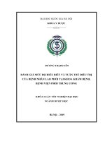 Khóa luận đánh giá mức độ hiểu biết và tuân thủ điều trị của bệnh nhân lao phổi tại khoa khám bệnh, bệnh viện phổi trung ương 