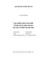 (Luận văn thạc sĩ) tăng cường quản lý nhà nước về trật tự xây dựng trên địa bàn thị xã từ sơn, tỉnh bắc ninh 