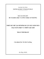 Đề tài thiết kế chế tạo mô hình xe gắn máy sinh thái chạy bằng điện và nhiên liệu khí 