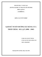 Khóa luận lịch sử tuyến đường sắt răng cưa tháp chàm – đà lạt (1898 – 1945) 
