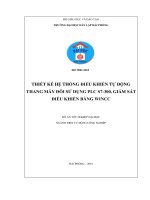 Đồ án thiết kế hệ thống điều khiển tự động thang máy đôi sử dụng PLC s7 300, giám sát điều khiển bằng wincc 