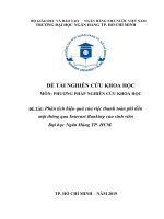 Đề tài PHƯƠNG PHÁP NGHIÊN CỨU KHOA HỌC BUH  Phân tích hiệu quả của việc thanh toán phi tiền mặt thông qua Internet Banking của sinh viên  Đại học Ngân Hàng TP. HCM.