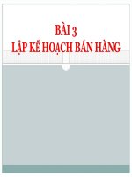 BÀI 3 lập kế HOẠCH bán HÀNG