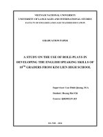 A study on the use of role plays in developing the english speaking skills of 10th graders from kim lien high school 