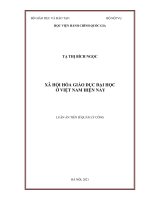 Xã hội hóa giáo dục đại học ở việt nam hiện nay  (non state engagement in higher education in viet nam at present) 