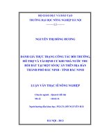 Luận văn thạc sĩ đánh giá thực trạng công tác bồi thường hỗ trợ và tái định cư khi nhà nước thu hồi đất tại một cố dự án trên địa bàn thành phố bắc ninh tỉnh bắc ninh 