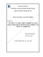 Tổ chức và thực hiện nghiệp vụ giao nhận nhập khẩu đường hàng không tại công ty TNHH NSX 