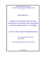Luận văn thạc sĩ nghiên cứu giải pháp nâng cao chất lượng đào tạo nghề kế toán tại trường cao đẳng nghề duyên hải hải phòng 