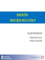 DINH DƯỠNG TRONG BỆNH NHÂN COVID-19.Ths.Bs.BÙI THỊ HẠNH DUYÊN.Trưởng khoa Hồi sức tích cực BV Đại học Y Dược TP.HCM