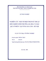 Luận văn thạc sĩ nghiên cứu một số biện pháp kỹ thuật điều khiển sinh trưởng khả năng ra hoa đậu quả ở nhãn tại gia lâm hà nội 