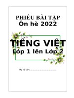 PHIẾU ôn tập hè môn TIẾNG VIỆT lớp 1 lên lớp 2 kết nối TRI THỨC năm 2022
