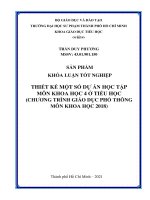 MỘT số dự án học tập môn KHOA học 4 (CHƯƠNG TRÌNH GIÁO dục PHỔ THÔNG môn KHOA học 2018)