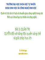 Bài giảng Quản trị tài sản trí tuệ và chuyển giao công nghệ trong các lĩnh vực khoa học tự nhiên và công nghệ: Bài 3 – TS. Vũ Bích Ngọc