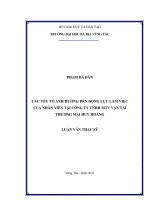 Các yếu tố ảnh hưởng đến động lực làm việc của nhân viên tại công ty TNHH MTV vận tải thương mại huy hoàng 
