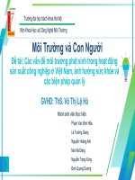 Đề tài các vấn đề môi trường phát sinh trong hoạt động sản xuất công nghiệp ở việt nam, ảnh hưởng sức khỏe và các biện pháp quản lý 