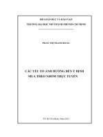 ĐỀ BÀI CÁC yếu tố ẢNH HƯỞNG đến ý ĐỊNH MUA THEO NHÓM TRỰC TUYẾN