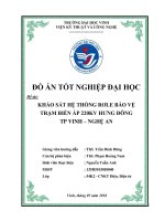 Khảo sát hệ thống rơle bảo vệ trạm biến áp 220kv hưng đông tp vinh   nghệ an 