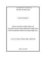 Nâng cao chất lượng công tác xây dựng đảng ở đảng bộ huyện triệu sơn, tỉnh thanh hóa trong giai đonạ hiện nay 
