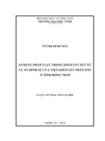 Áp dụng pháp luật trong kiểm sát xét xử vụ án hình sự của viện kiểm sát nhân dân tỉnh đồng tháp 
