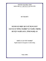 Đánh giá hiệu quả sử dụng đất sản xuất nông nghiệp xã nghĩa thịnh, huyện nghĩa đàn, tỉnh nghệ an 