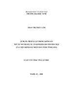 Áp dụng pháp luật trong kiểm sát xét xử sơ thẩm các án kinh doanh thương mại của viện kiểm sát nhân dân tỉnh vĩnh long 