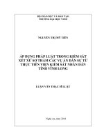Áp dụng pháp luật trong kiểm sát xét xử sơ thẩm các vụ án dân sự từ thực tiễn viện kiểm sát nhân dân tỉnh vĩnh long 