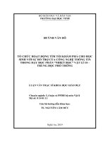 Tổ chức hoạt động tìm tòi khám phá cho học sinh với sự hỗ trợ của công nghệ thông tin trong dạy học phần  nhiệt học  vật lí 10 trung học phổ thông 
