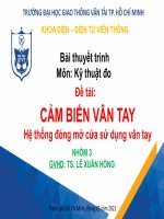 Bài thuyết trình môn kỹ thuật đo đề tài CẢM BIẾN VÂN TAY 