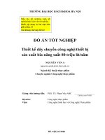 ĐỒ án TỐT NGHIỆP thiết kế dây chuyền công nghệ thiết bị sản xuất bia năng suất 80 triệu lít năm 