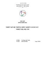 BÁO cáo đồ án môn học THIẾT kế hệ THỐNG điều KHIỂN GIÁM sát NHIỆT độ, độ ẩm 