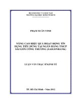 Luận văn Tài liệu Nâng Cao Hiệu Quả Hoạt Động Tín Dụng Tiêu Dùng Tại Ngân Hàng TMCP Sài Gòn Công Thương (SAIGONBANK)