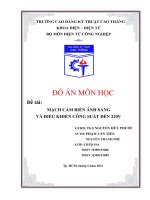 Đề tài MẠCH cảm BIẾN ÁNH SÁNG và điều KHIỂN CÔNG SUẤT đèn 220v 
