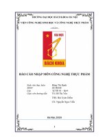 BÁO cáo NHẬP môn CÔNG NGHỆ THỰC PHẨM 