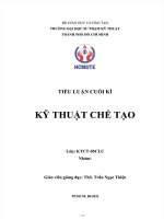 báo cáo tiểu luận kỹ thuật chế tạo