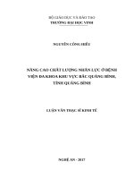 Nâng cao chất lượng nhân lực ở bệnh viện đa khoa khu vực bắc quảng bình, tỉnh quảng bình
