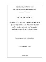 Nghiên cứu các yếu tố ảnh hưởng tới quyết định mua sản phẩm có bao bì thân thiện với môi trường của khách hàng cá nhân ở Việt Nam.