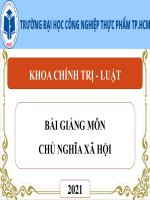 Bài giảng Chủ nghĩa xã hội: Chương 2 - Trường ĐH Công nghiệp Thực phẩm TP. HCM