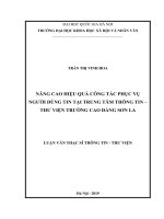 Luận văn thạc sĩ nâng cao hiệu quả công tác phục vụ người dùng tin tại trung tâm thông tin thư viện trường cđ sơn la 