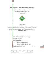 ĐỀ tài VIẾT CHƯƠNG TRÌNH THỰC HIỆN PHÉP lọc NHIỄU BẰNG PHƯƠNG PHÁP lọc TRUNG BÌNH, lọc TRUNG vị TRÊN ẢNH xám 