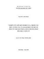 Nghiên cứu liên kết hydro c h∙∙∙π trong các phức tương tác của haloform với một số phần tử cho electron π bằng phương pháp hóa học lượng tử 