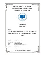 Đề tài vấn đề kết hợp BIỆN CHỨNG các mặt đối lập và sự vận DỤNG nó vào HOẠT ĐỘNG CHUYÊN môn 