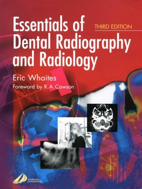 Essentials of dental radiography and radiology 3rd edition