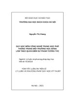 Tóm tắt: Dạy học môn công nghệ trung học phổ thông trong môi trường học bằng làm theo quan điểm sư phạm tương tác.