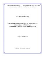Các nhân tố ảnh hưởng đến sự hài lòng của khách hàng gửi tiền tại ngân hàng thương mại cổ phần sài gòn  luận văn thạc sĩ tài chính ngân hàng  nguyễn thị thùy nga lê thanh ngọc người hướng dẫn khoa học 