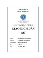 THẢO LUẬN DÂN SỰ 1 BUỔI THỨ HAI: GIAO DỊCH DÂN SỰ