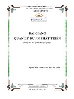 Bài giảng Quản lý dự án phát triển - ĐH Phạm Văn Đồng